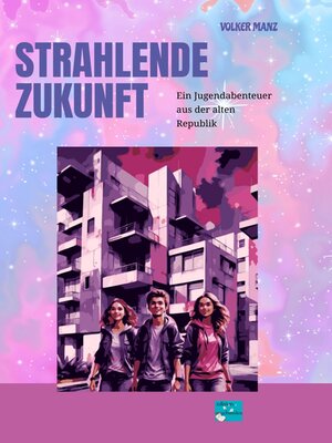 cover image of Strahlende Zukunft
